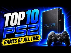 Top 10 Greatest PS2 Games Of All Time
