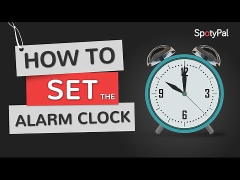 How to set the Alarm Clock