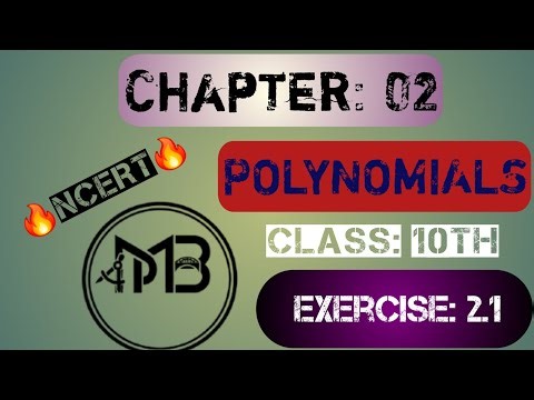 Polynomial |Ncert maths Chapter 2 Ex: 2.1||Class 10th ncert maths| Polynomial Ex- 2.1 maths class 10