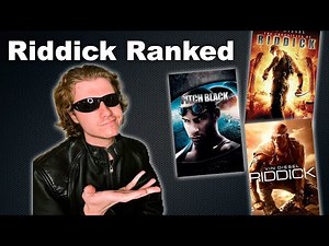 All 3 Riddick Movies Ranked