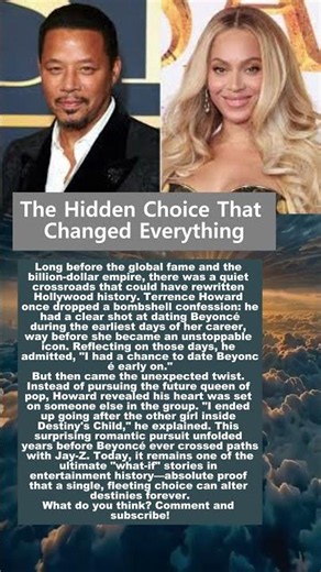 The Choice That Cost Him Beyoncé: Terrence Howard’s Hidden Romance!