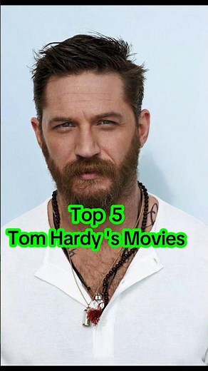 Mon TOP 5 des films avec Tom Hardy 💥 Tu valides ce classement ?