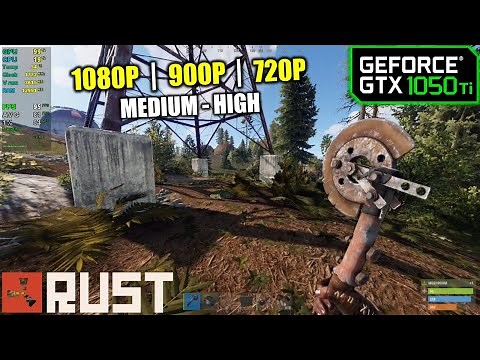 GTX 1050 Ti | RUST - 1080p, 900p, 720p - Test in 2021