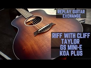 Taylor GS Mini E Koa Plus