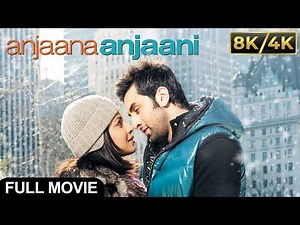 Anjaana Anjaani in 8K Ultra HD 😍 | Ranbir–Priyanka Romantic Classic