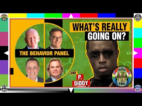 Exploring P Diddy's Behavior: The Behavior Panel's Brief Analysis