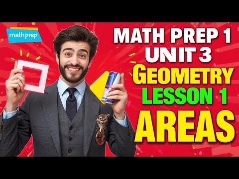 💯Math Prep 1 Unit 3 Lesson 1 Areas | شرح الدرس بطريقة سهلة وبسيطة | الترم الثاني 2026