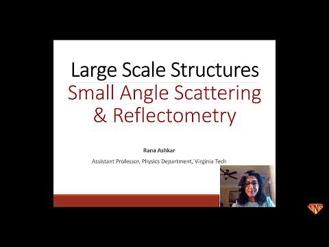 Large Scale Structures: Small Angle Scattering and Reflectometry, Part 1 | NNSS 2025 at ORNL