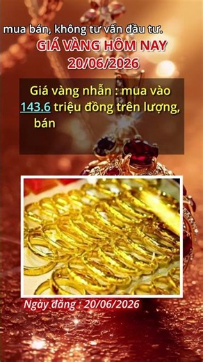 Giá Vàng Hôm Nay 20/06/2026 | SJC 9999 Giảm Mạnh
