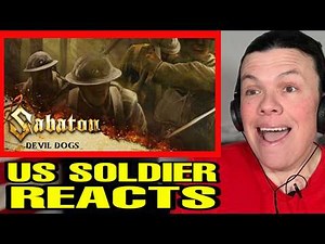 SABATON - Devil Dogs - Official Lyric Video (US Soldier Reacts)