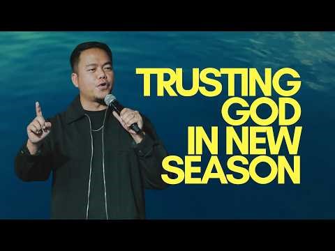 Trusting God In The New Season | Stephen Prado