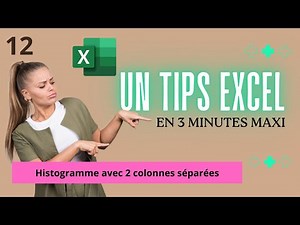 Histogramme avec colonnes séparées ✅ Tips Excel en moins de 3 minutes