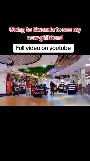 Relocating to Rwanda to See My Girlfriend