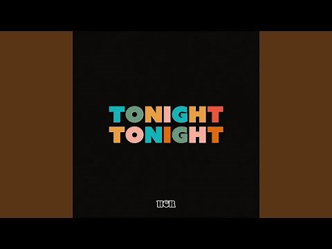 Tonight Tonight (10th Anniversary remastered Version)