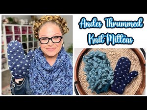 You’ve Never Knit Mittens Like This Before! 🧶 Thrummed Mitten Tutorial by Marly Bird