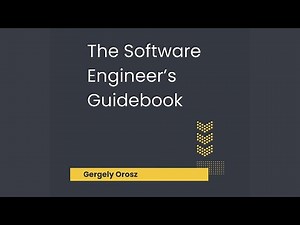 The Software Engineer's Guidebook by Gergely Orosz