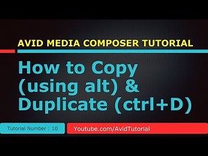 Avid media composer 10 - Copy & Duplicate