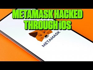 Metamask Hacked Through iOS