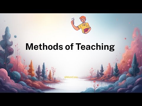 Methods of Teaching