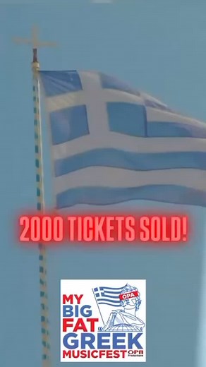 1.5K views · 4K reactions | 2,000 tickets gone and the MY BIG FAT GREEK MUSIC FESTIVAL is officially SOLD OUT! Can’t wait to see you all on June 7th for an unforgettable time! | OPA PRODUCTIONS | Facebook