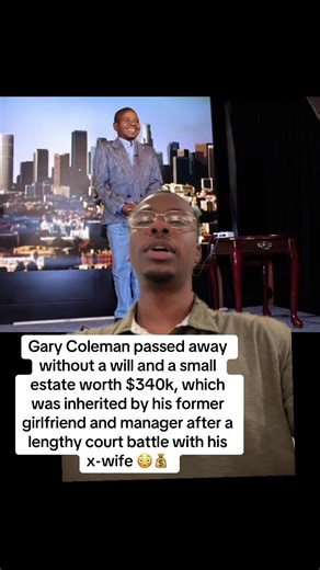 Gary Coleman passed away without a will and a small estate worth $340k, which was inherited by his former girlfriend and manager after a lengthy court battle with his x-wife 😳💰#garycoleman #marriage #wife #marriedlife #fyp