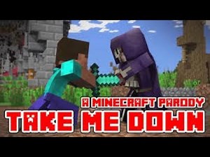 TAKE ME DOWN | MINECRAFT | PARODY | OFFICIAL SONG | LYRICS IN DESC | CLIPCHAMP |