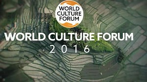 World Culture Forum: Culture for an Inclusive Sustainable Planet, Bali - Indonesia | World Culture Forum