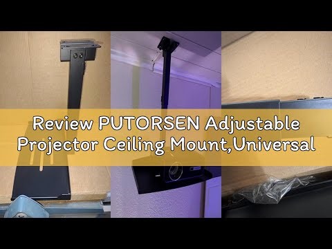 Review PUTORSEN Adjustable Projector Ceiling Mount,Universal Projector Shelf for Ceiling and Wall, H