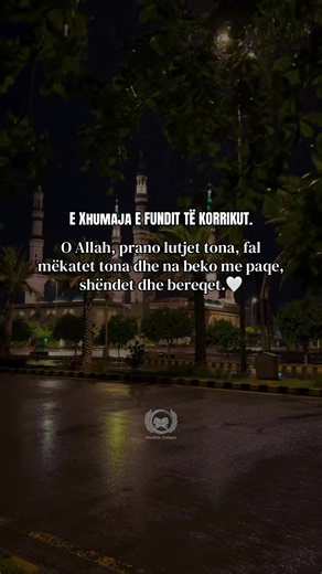 LAST FRIDAY OF JULY. Ya Allah, accept our du'as, forgive our sins, and bless us with peace, health, and barakah. #friday #dua #allah #alhamdulillah❤️ #viralvideo