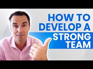 How To Develop A Strong Team (1+ hour class!)