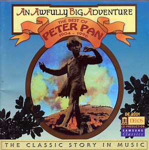 Various - An Awfully Big Adventure The Best Of Peter Pan 1904-1996