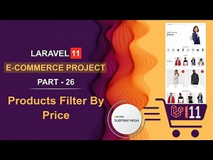 26. Laravel 11 E-Commerce Project - Products Filter By Price