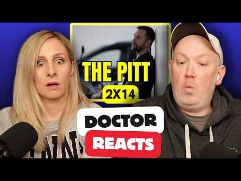 Doctor Reacts To The Pitt Season 2 E14: Is Robbie Too Far Gone..? That Was Wild!!