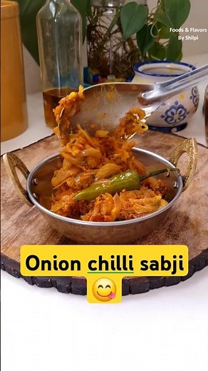 5 Minute Pyaaz Mirch ki Sabji !!! jab koi sabji na ho to ye bana lo -Sabji shorts #foodsandflavors
