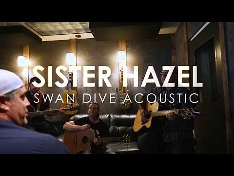 Sister Hazel - Swan Dive - Acoustic Sessions