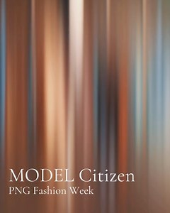 233 reactions | MODEL Citizen still WINNING  | PNG Fashion Week | Facebook