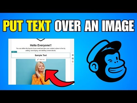 How To Put Text Over An Image In Mailchimp (Step By Step Guide)