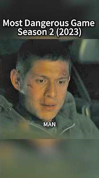 🎬 **MOST DANGEROUS GAME SEASON 2 (2023) - $245 MILLION DEATH RACE!** 💰🔪