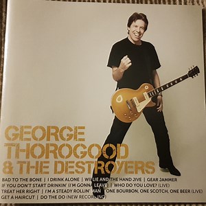 George Thorogood & The Destroyers - ICON