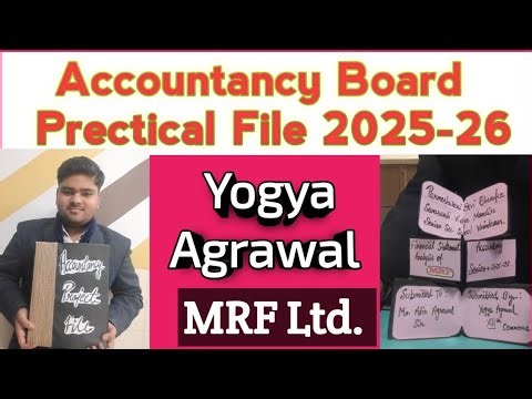 Accountancy Board Practical File/ 2025-26/Yogya Agrawal