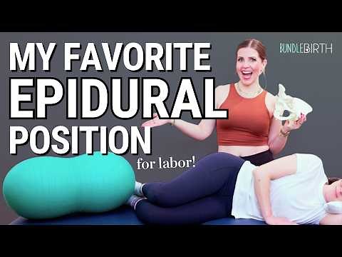 The Best Position to Use in Labor with an Epidural - Why It Works! | Sarah Lavonne | Bundle Birth