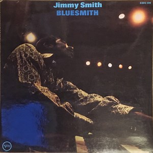 Jimmy Smith - Bluesmith