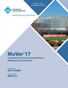 Video Retrieval for Multimedia Verification of Breaking News on Social Networks | Proceedings of the First International Workshop on Multimedia Verification
