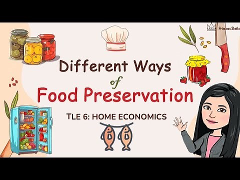 TLE 6 || FOOD PRESERVATION