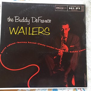 Buddy DeFranco - The Buddy DeFranco Wailers