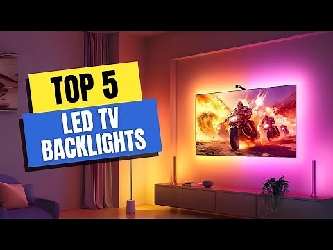 Best LED TV Backlights 2026 – Make Your Living Room Look Epic