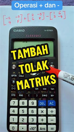 Gabungan Operasi Tambah dan Tolak dalam Matriks