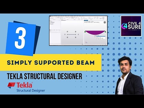 Tekla Structural Designer - 03 Analyzing a Simply Supported Beam