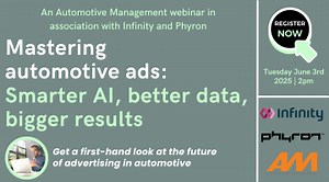 Mastering automotive ads: Smarter AI, better data, bigger results – an AM webinar in association with Infinity and Phyron