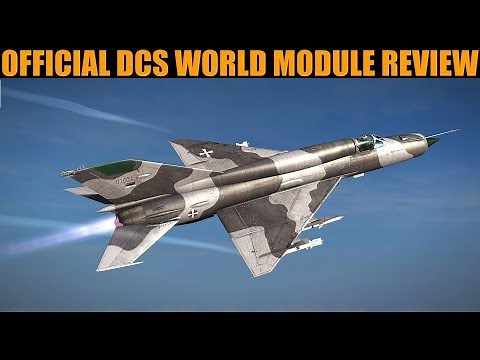 DCS Module Buyer Guide Review: Mig-21bis